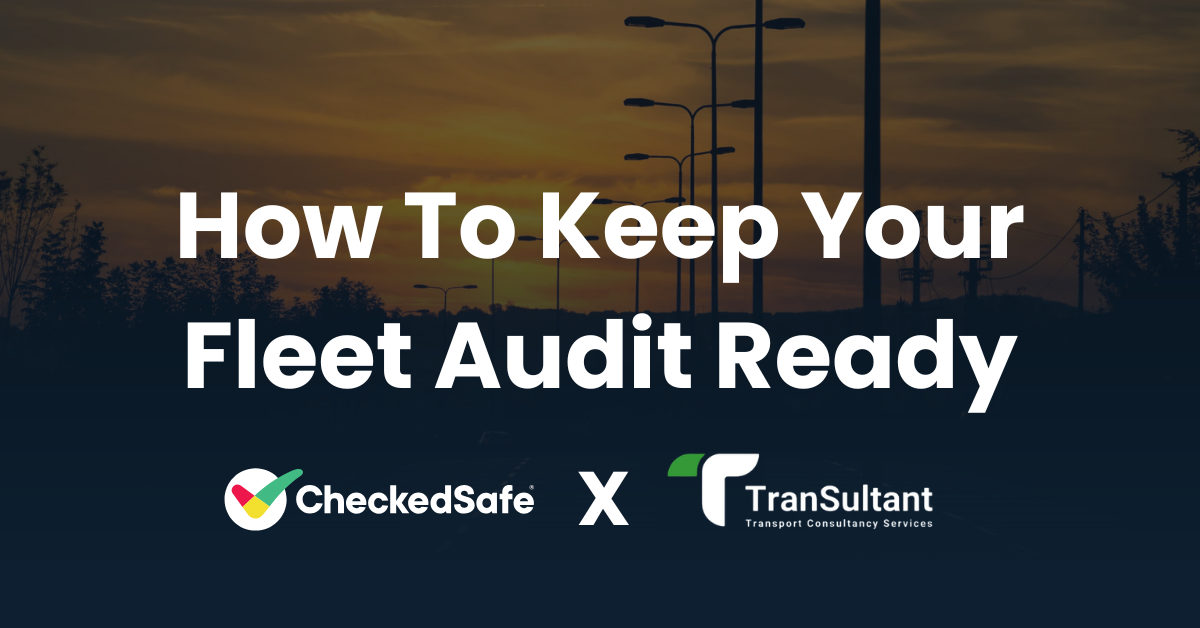 How To Keep Your Fleet Audit Ready